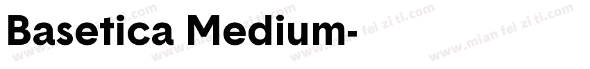 Basetica Medium字体转换